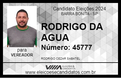 Candidato RODRIGO DA AGUA 2024 - BARRA BONITA - Eleições