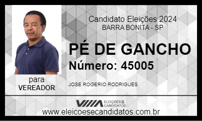 Candidato PÉ DE GANCHO 2024 - BARRA BONITA - Eleições