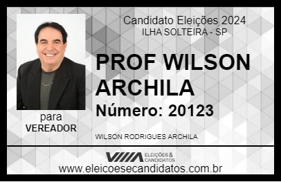 Candidato PROF WILSON ARCHILA 2024 - ILHA SOLTEIRA - Eleições