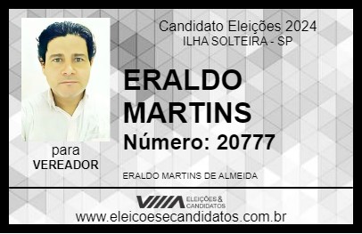 Candidato ERALDO MARTINS 2024 - ILHA SOLTEIRA - Eleições