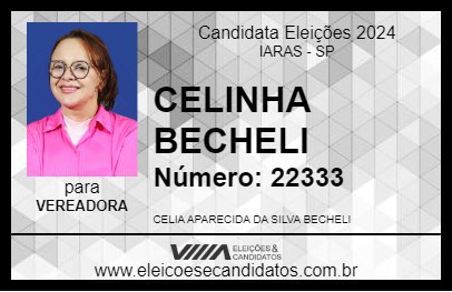 Candidato CELINHA BECHELI 2024 - IARAS - Eleições