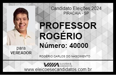 Candidato PROFESSOR ROGÉRIO 2024 - PIRACAIA - Eleições