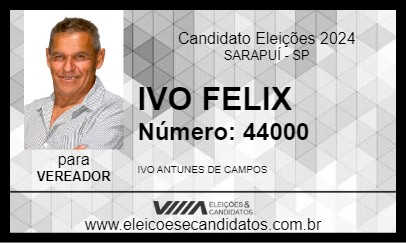 Candidato IVO FELIX 2024 - SARAPUÍ - Eleições