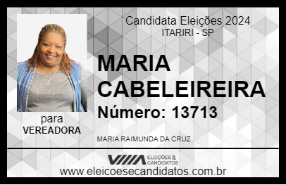 Candidato MARIA CABELEIREIRA 2024 - ITARIRI - Eleições