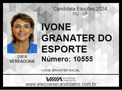 Candidato IVONE GRANATER DO ESPORTE 2024 - ITU - Eleições