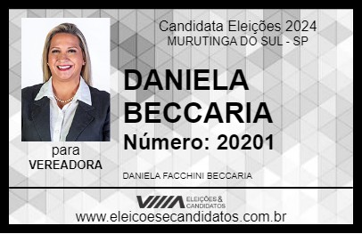 Candidato DANIELA BECCARIA 2024 - MURUTINGA DO SUL - Eleições