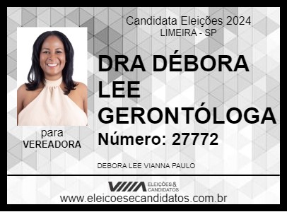 Candidato DRA DÉBORA LEE GERONTÓLOGA 2024 - LIMEIRA - Eleições