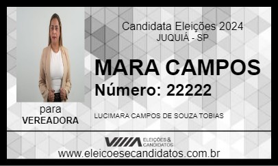 Candidato MARA CAMPOS 2024 - JUQUIÁ - Eleições