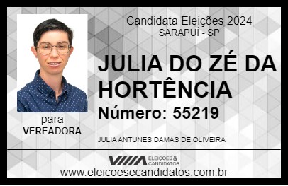 Candidato JULIA DO  ZÉ DA HORTÊNCIA 2024 - SARAPUÍ - Eleições