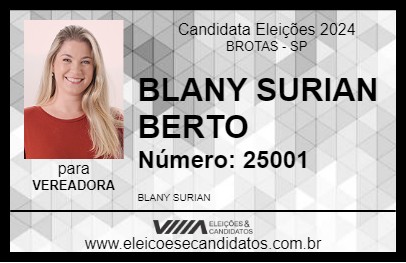 Candidato BLANY FILHA DO CANÁRIO 2024 - BROTAS - Eleições