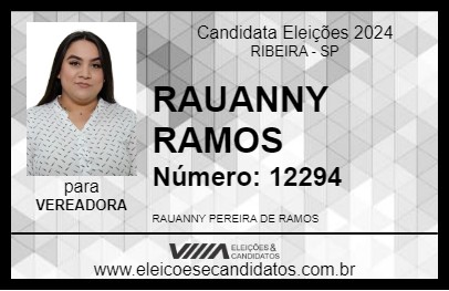 Candidato RAUANNY RAMOS 2024 - RIBEIRA - Eleições