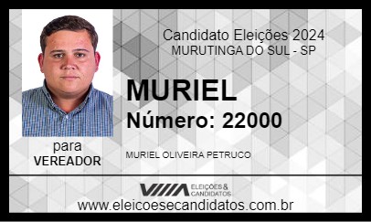 Candidato MURIEL 2024 - MURUTINGA DO SUL - Eleições