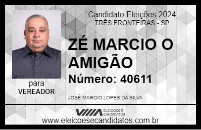 Candidato ZÉ MARCIO O AMIGÃO 2024 - TRÊS FRONTEIRAS - Eleições