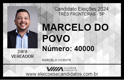 Candidato MARCELO DO POVO 2024 - TRÊS FRONTEIRAS - Eleições