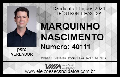 Candidato MARQUINHO NASCIMENTO 2024 - TRÊS FRONTEIRAS - Eleições