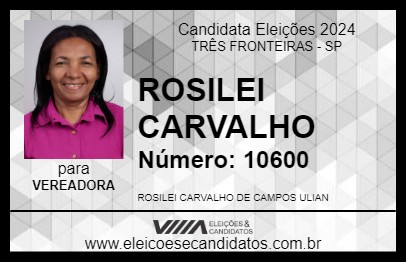 Candidato ROSILEI CARVALHO 2024 - TRÊS FRONTEIRAS - Eleições