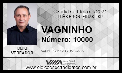 Candidato VAGNINHO 2024 - TRÊS FRONTEIRAS - Eleições