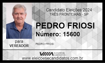 Candidato PEDRO FRIOSI 2024 - TRÊS FRONTEIRAS - Eleições