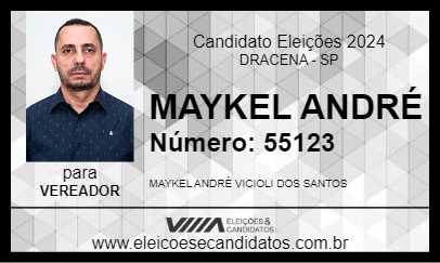 Candidato MAYKEL ANDRÉ 2024 - DRACENA - Eleições