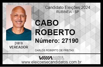 Candidato CABO ROBERTO 2024 - RUBINÉIA - Eleições