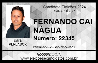 Candidato FERNANDO CAI NÁGUA 2024 - SARAPUÍ - Eleições