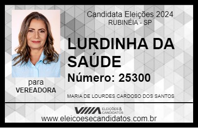 Candidato LURDINHA DA SAÚDE 2024 - RUBINÉIA - Eleições