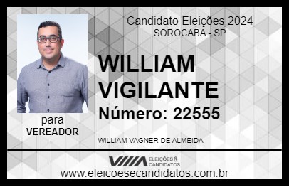 Candidato WILLIAM VIGILANTE 2024 - SOROCABA - Eleições