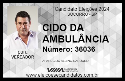 Candidato CIDO DA AMBULÂNCIA 2024 - SOCORRO - Eleições