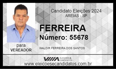 Candidato FERREIRA 2024 - AREIAS - Eleições