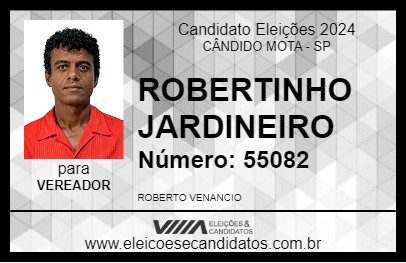 Candidato ROBERTINHO JARDINEIRO 2024 - CÂNDIDO MOTA - Eleições