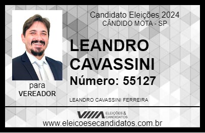 Candidato LEANDRO CAVASSINI 2024 - CÂNDIDO MOTA - Eleições