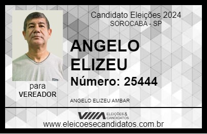 Candidato ANGELO ELIZEU  2024 - SOROCABA - Eleições