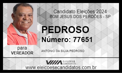 Candidato PEDROSO 2024 - BOM JESUS DOS PERDÕES - Eleições