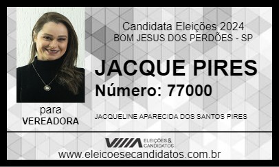 Candidato JACQUE PIRES 2024 - BOM JESUS DOS PERDÕES - Eleições