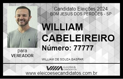 Candidato WILLIAM CABELEIREIRO 2024 - BOM JESUS DOS PERDÕES - Eleições