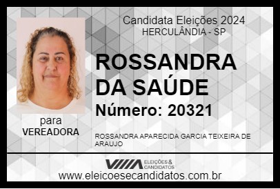 Candidato ROSSANDRA DA SAÚDE 2024 - HERCULÂNDIA - Eleições