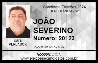 Candidato JOÃO SEVERINO 2024 - HERCULÂNDIA - Eleições