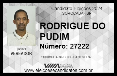 Candidato RODRIGUE DO PUDIM 2024 - SOROCABA - Eleições