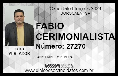 Candidato FABIO CERIMONIALISTA 2024 - SOROCABA - Eleições