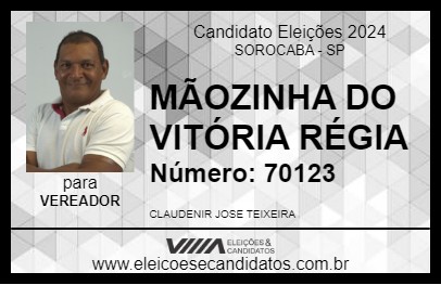 Candidato MÃOZINHA DO VITÓRIA RÉGIA  2024 - SOROCABA - Eleições