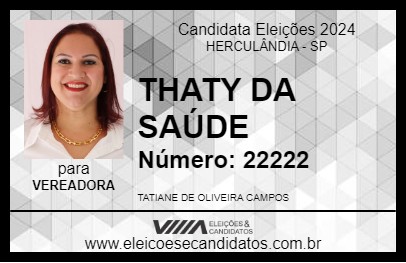 Candidato THATY DA SAÚDE 2024 - HERCULÂNDIA - Eleições