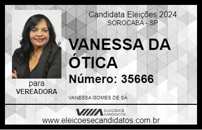 Candidato VANESSA DA ÓTICA 2024 - SOROCABA - Eleições