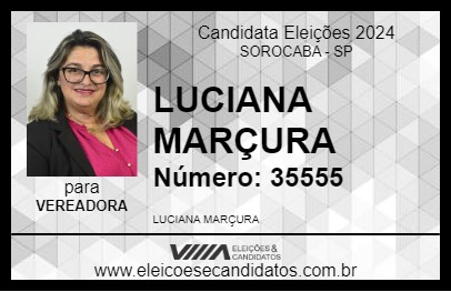 Candidato LUCIANA MARÇURA 2024 - SOROCABA - Eleições