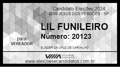 Candidato LIL FUNILEIRO 2024 - BOM JESUS DOS PERDÕES - Eleições