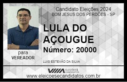 Candidato LULA DO AÇOUGUE 2024 - BOM JESUS DOS PERDÕES - Eleições