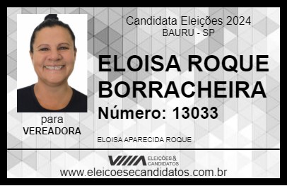 Candidato ELOISA ROQUE BORRACHEIRA 2024 - BAURU - Eleições