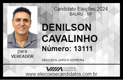 Candidato DENILSON CAVALINHO 2024 - BAURU - Eleições