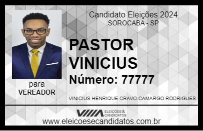 Candidato PASTOR VINICIUS 2024 - SOROCABA - Eleições