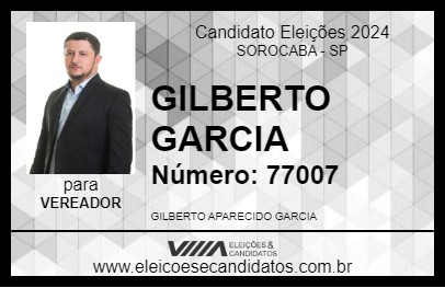 Candidato GILBERTO GARCIA 2024 - SOROCABA - Eleições