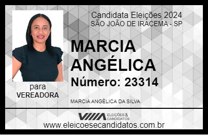 Candidato MARCIA ANGÉLICA 2024 - SÃO JOÃO DE IRACEMA - Eleições